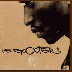 LE GOOSTER -ZIG ZAG ZEN